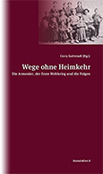 Corry Guttstadt – Wege ohne Heimkehr