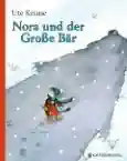 Uta Krause - Nora und der große Bär
